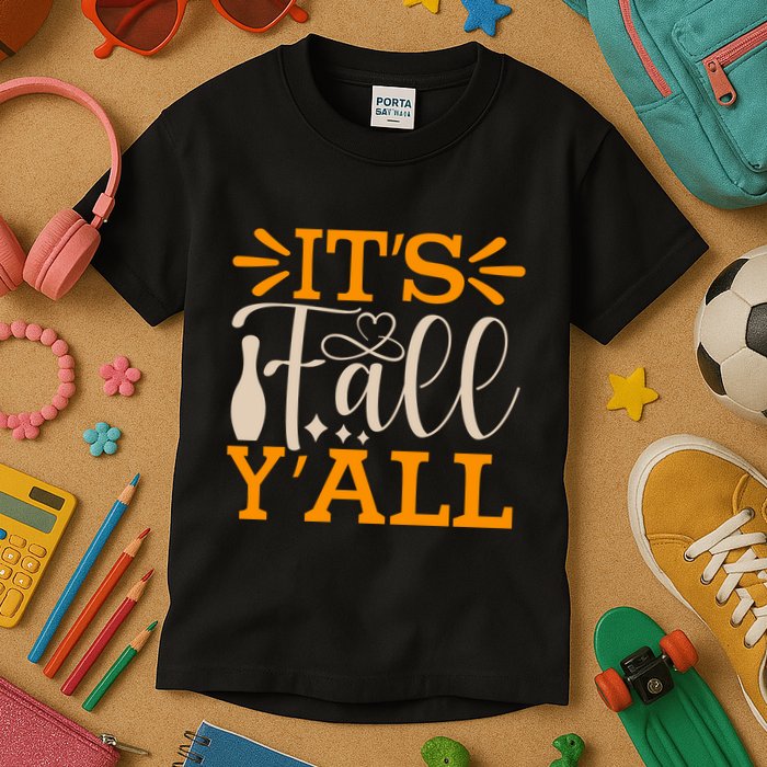 ItS Fall YAll Cut File Kids T-Shirt