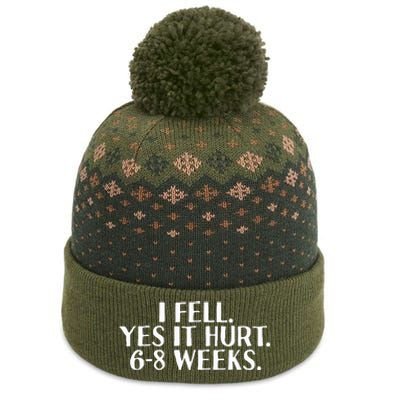 I Fell Yes It Hurt 6 8 Weeks Funny Broken Bone Arm Gift Idea The Baniff Cuffed Pom Beanie