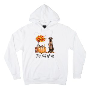 It's Fall Y'all Great Dane Dog Lovers Thanksgiving Halloween Hoodie