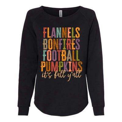 Its Fall Yall Flannels Bonfires Football Pumpkins Autumn Womens California Wash Sweatshirt