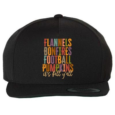 Its Fall Yall Flannels Bonfires Football Pumpkins Autumn Wool Snapback Cap