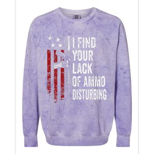 I Find Your Lack Of Ammo Disturbing Funny Gun Owner Joke Colorblast Crewneck Sweatshirt