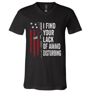 I Find Your Lack Of Ammo Disturbing Funny Gun Owner Joke V-Neck T-Shirt