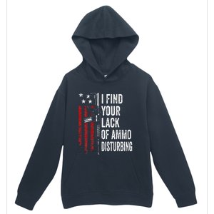 I Find Your Lack Of Ammo Disturbing Funny Gun Owner Joke Urban Pullover Hoodie