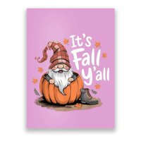 ItS Fall YAll Pumpkin Gnome Autumn Tree Hello Fall Poster