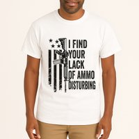 I Find Your Lack Of Ammo Disturbing Tall T-Shirt