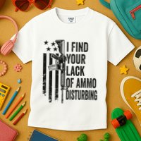 I Find Your Lack Of Ammo Disturbing Kids T-Shirt