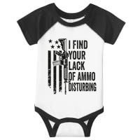 I Find Your Lack Of Ammo Disturbing Infant Baby Jersey Bodysuit