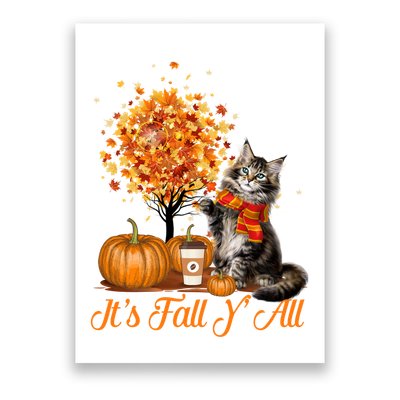 ItS Fall YAll Maine Coon Cat Halloween Hanksgiving Gift Poster