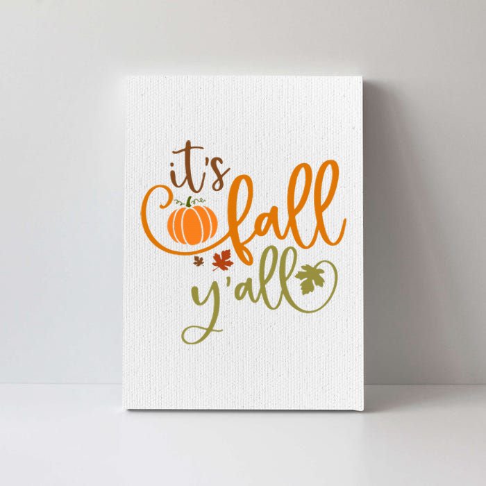 It's Fall Y'all Pumpkin Spice Retro Autumn Thanksgiving Canvas