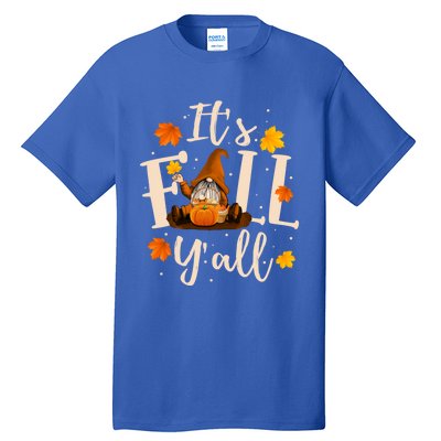 ItS Fall YAll Cute Gnomes Pumpkin Autumn Tree Fall Leaves Funny Gift Tall T-Shirt