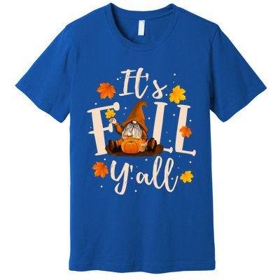 ItS Fall YAll Cute Gnomes Pumpkin Autumn Tree Fall Leaves Funny Gift Premium T-Shirt