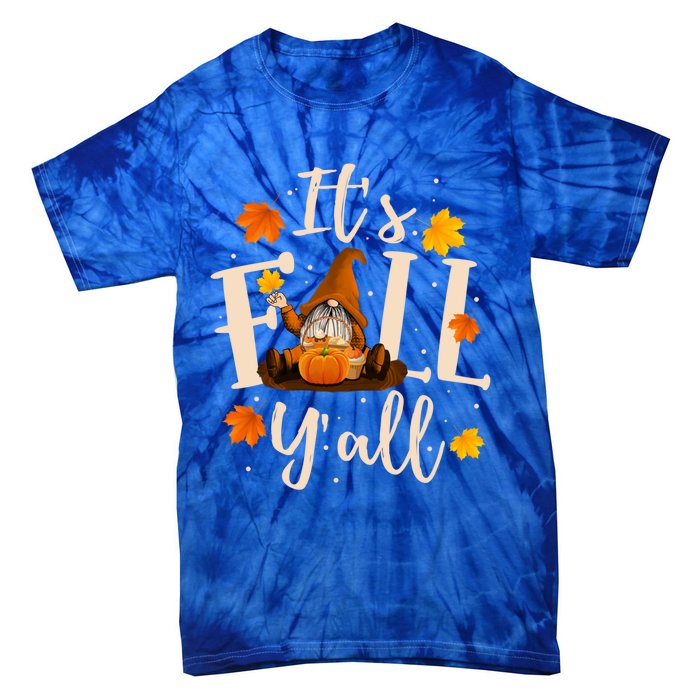 ItS Fall YAll Cute Gnomes Pumpkin Autumn Tree Fall Leaves Funny Gift Tie-Dye T-Shirt