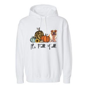 ItS Fall YAll Yellow Bulldog Dog Leopard Pumpkin Falling Gift Garment-Dyed Fleece Hoodie