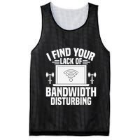I Find Your Lack Of Bandwidth Disturbing. Network Admin Mesh Reversible Basketball Jersey Tank