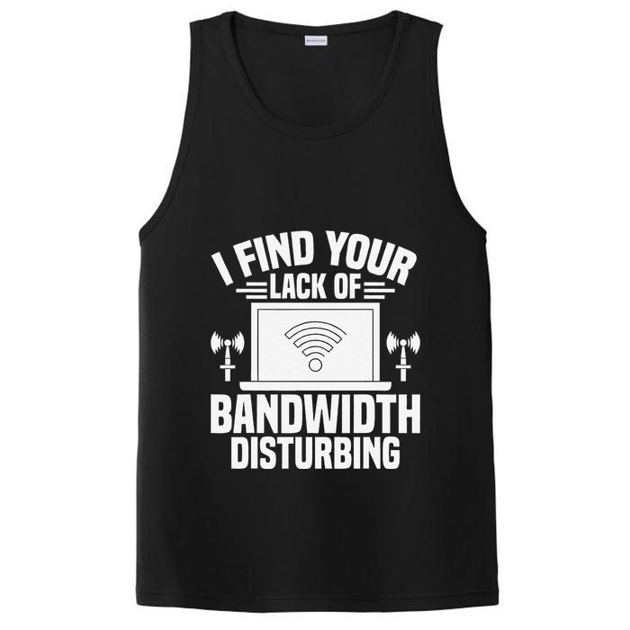 I Find Your Lack Of Bandwidth Disturbing. Network Admin PosiCharge Competitor Tank