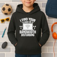 I Find Your Lack Of Bandwidth Disturbing. Network Admin Kids Hoodie
