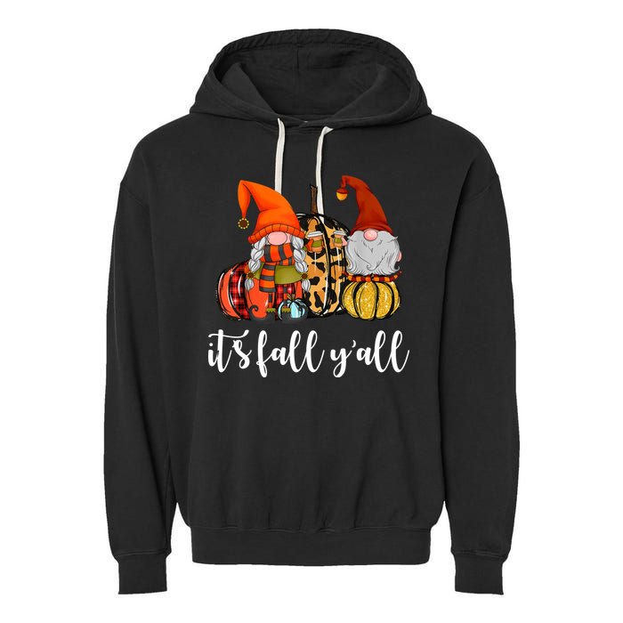 It's Fall Y'all Autumn Leaves Gnomes Fall Funny Garment-Dyed Fleece Hoodie