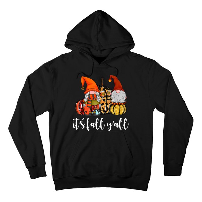 It's Fall Y'all Autumn Leaves Gnomes Fall Funny Hoodie