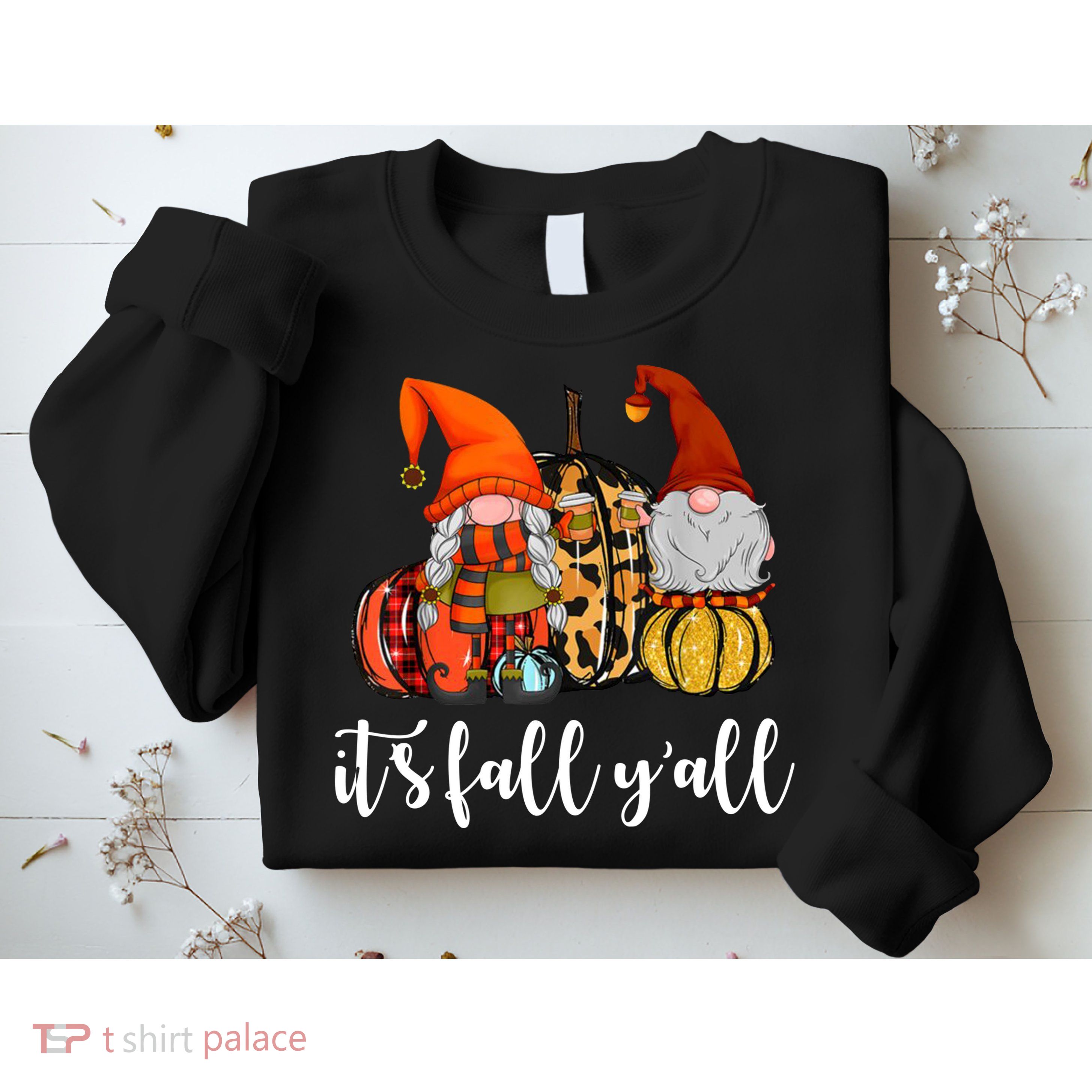 It's Fall Y'all Autumn Leaves Gnomes Fall Funny Sweatshirt