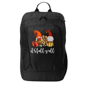 It's Fall Y'all Autumn Leaves Gnomes Fall Funny City Backpack