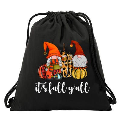 It's Fall Y'all Autumn Leaves Gnomes Fall Funny Drawstring Bag