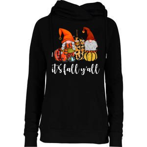 It's Fall Y'all Autumn Leaves Gnomes Fall Funny Womens Funnel Neck Pullover Hood