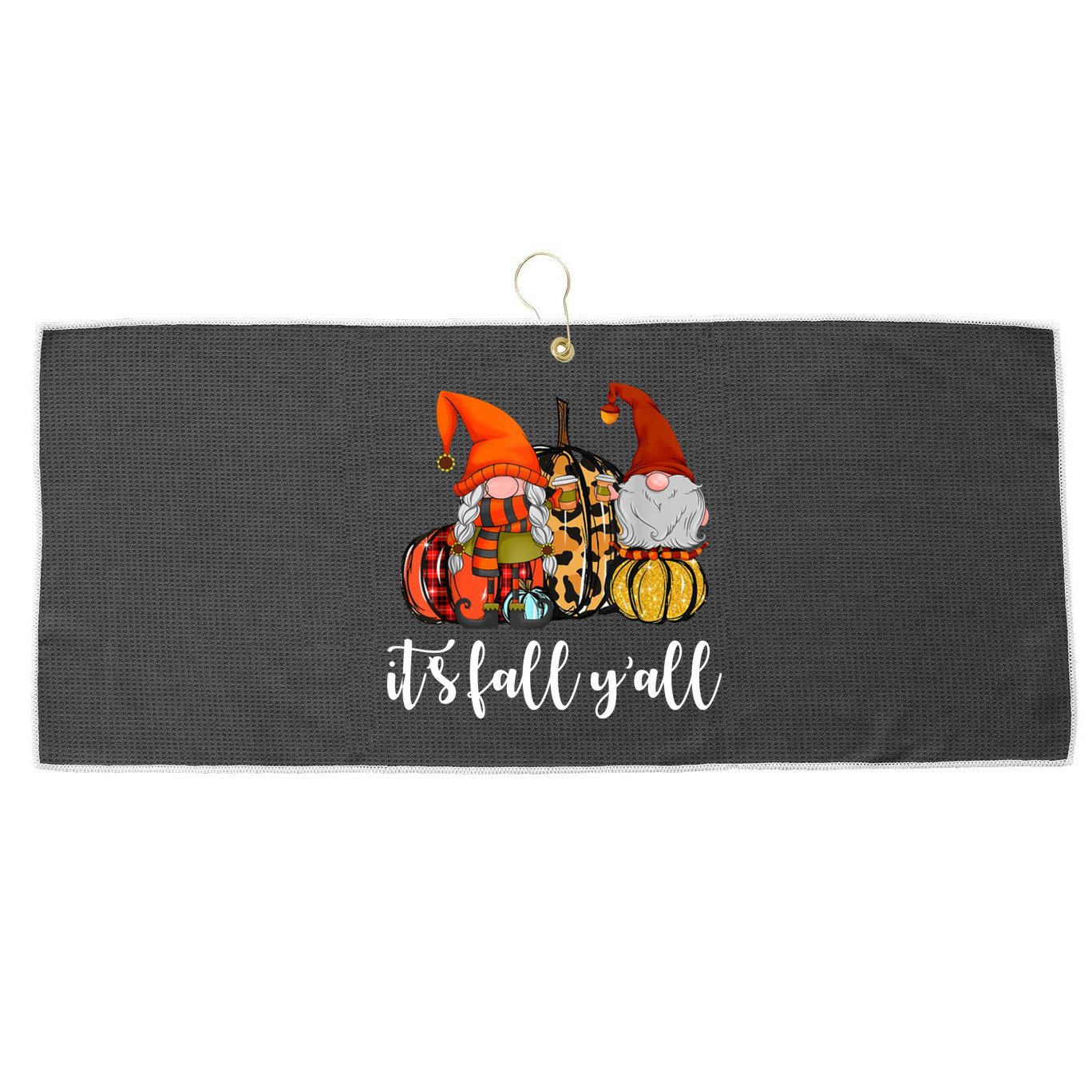 It's Fall Y'all Autumn Leaves Gnomes Fall Funny Large Microfiber Waffle Golf Towel