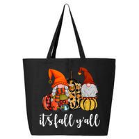It's Fall Y'all Autumn Leaves Gnomes Fall Funny 25L Jumbo Tote