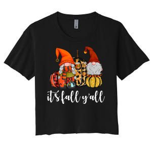 It's Fall Y'all Autumn Leaves Gnomes Fall Funny Women's Crop Top Tee