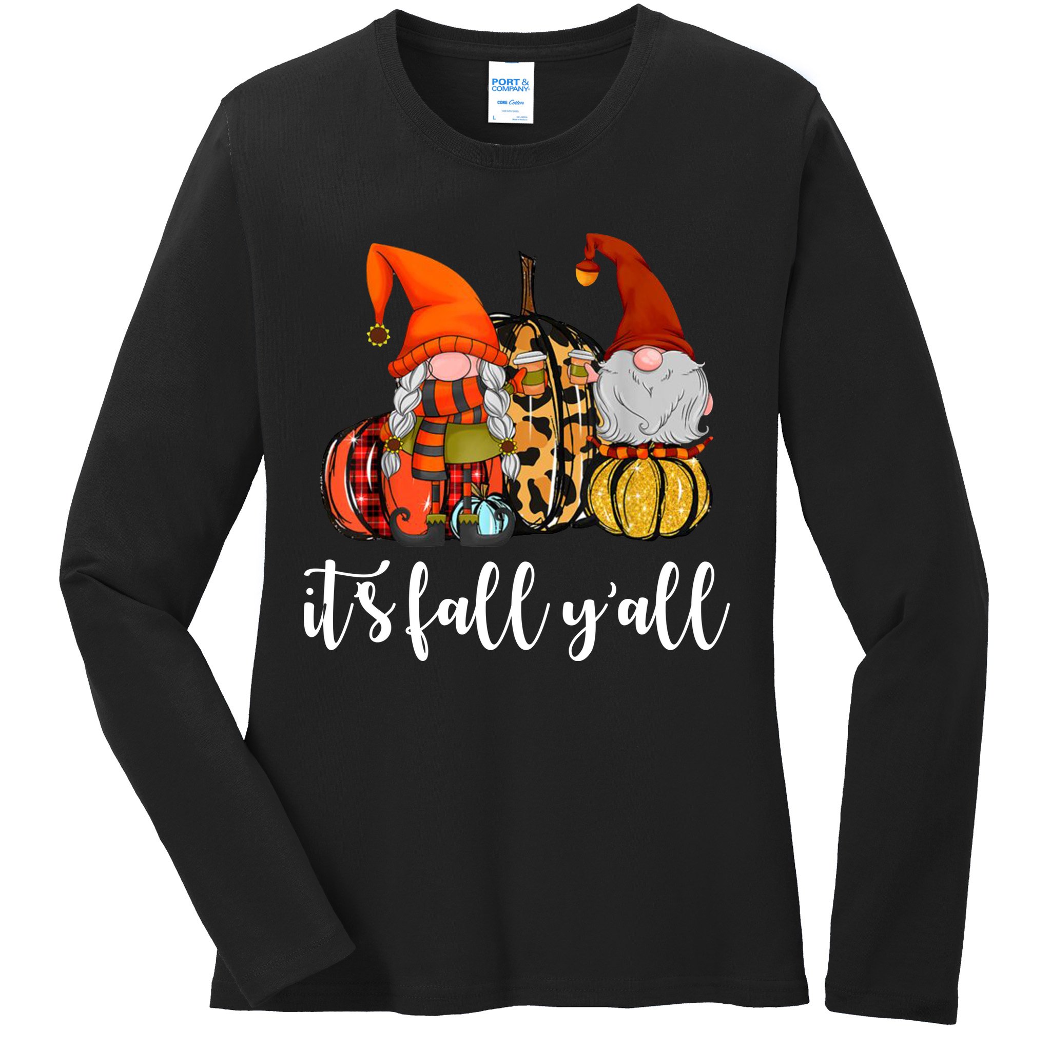 It's Fall Y'all Autumn Leaves Gnomes Fall Funny Ladies Long Sleeve Shirt