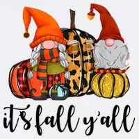 It's Fall Y'all Autumn Leaves Gnomes Fall Funny Garment-Dyed Sweatshirt
