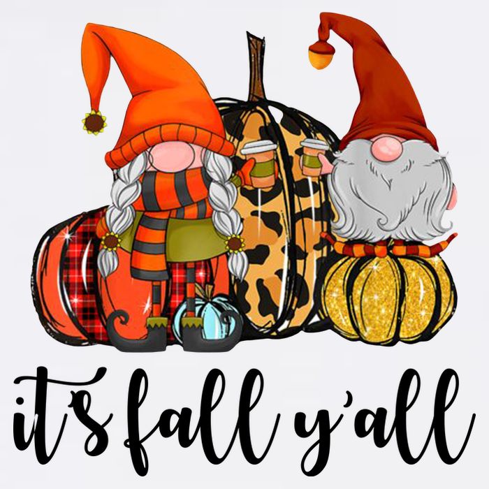 It's Fall Y'all Autumn Leaves Gnomes Fall Funny Garment-Dyed Sweatshirt