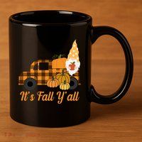 It's Fall Y'all Pumpkin Gnome 11oz C Handle Ceramic Mug