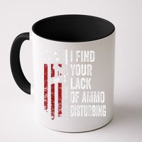I Find Your Lack Of Ammo Disturbing Funny Gun Owner Joke Mug