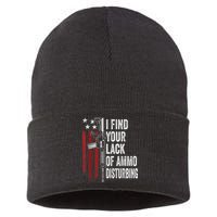 I Find Your Lack Of Ammo Disturbing Funny Gun Owner Joke Sustainable Knit Beanie