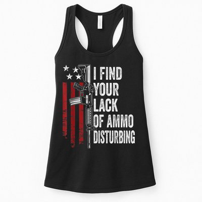 I Find Your Lack Of Ammo Disturbing Funny Gun Owner Joke Womens Tank Top