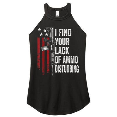 I Find Your Lack Of Ammo Disturbing Funny Gun Owner Joke Women's Perfect Tri Rocker Tank