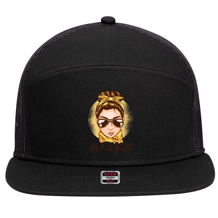 It's Fall Y'all Female Bun 7 Panel Mesh Trucker Snapback Hat