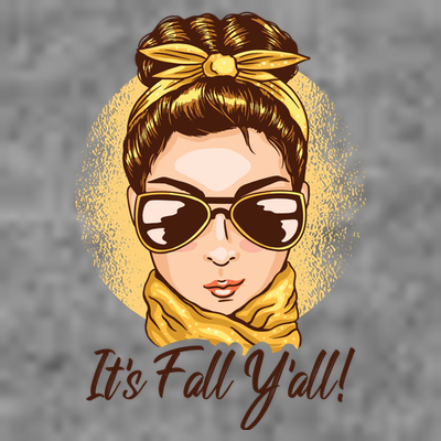 It's Fall Y'all Female Bun T-Shirt
