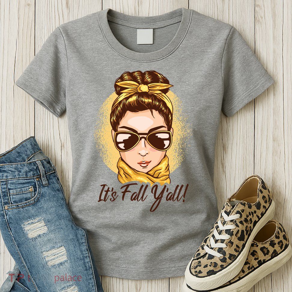 It's Fall Y'all Female Bun Womens T-Shirt