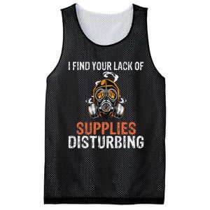 I Find Your Lack Of Supplies Disturbing Survival Prepping Mesh Reversible Basketball Jersey Tank