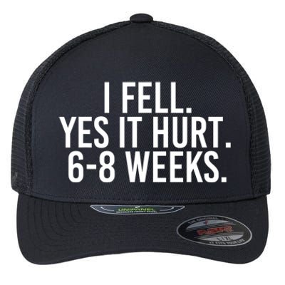 I FELL YES IT HURT 68 WEEKS Funny Flexfit Unipanel Trucker Cap