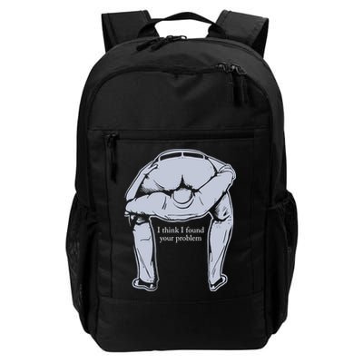 I Found Your Problem Funny Backpack