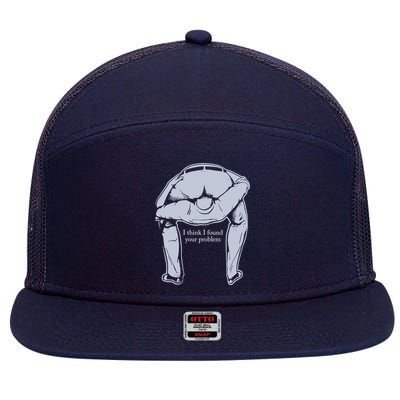 I Found Your Problem Funny 7 Panel Mesh Trucker Snapback Hat