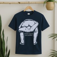 I Found Your Problem Funny T-Shirt