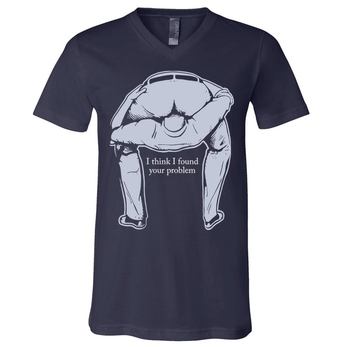 I Found Your Problem Funny V-Neck T-Shirt