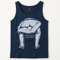 I Found Your Problem Funny Tank Top