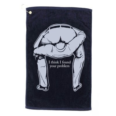 I Found Your Problem Funny Golf Towel