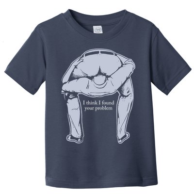 I Found Your Problem Funny Toddler T-Shirt